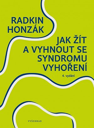 Jak žít a vyhnout se syndromu vyhoření, 4.  vydání