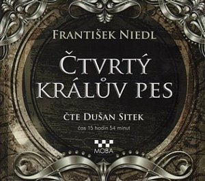 Čtvrtý králův pes - CDmp3 (Čte Dušan Sitek)