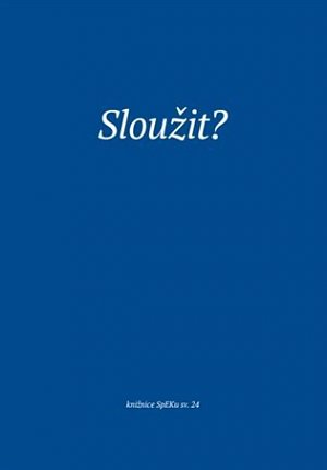 Sloužit?