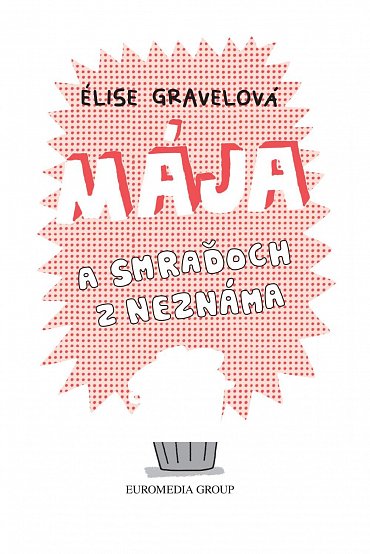 Náhled MÁJA: Mája a smraďoch z neznáma