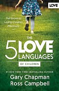 5 Love Languages of Children, The