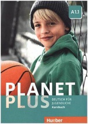 Planet Plus A1.1: Kursbuch