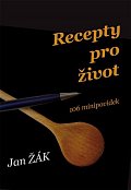 Recepty pro život - 106 minipovídek