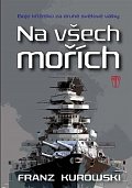 Na všech mořích - Boje křižníků za druhé světové války
