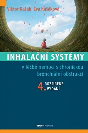 Inhalační systémy v léčbě nemocí s chronickou bronchiální obstrukcí, 4.  vydání