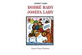 Dobré rady Josefa Lady