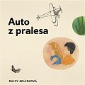 Auto z pralesa - CDmp3 (Čte Milena Steinmasslová)