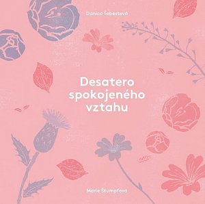 Desatero spokojeného vztahu