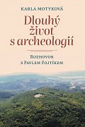 Dlouhý život s archeologií - Rozhovor s Pavlem Fojtíkem