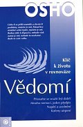 Vědomí - Klíč k životu v rovnováze