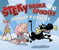 Štěky Broka špindíry 2 - Psí kusy v cirkusy