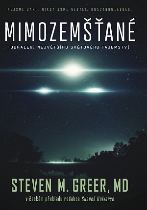 Mimozemšťané - Odhalení největšího světového tajemství
