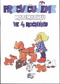 Procvičujeme matematiku ve 4.ročníku