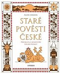 Staré pověsti české - komentované vydání