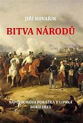 Bitva národů - Napoleonova porážka u Lipska roku 1813