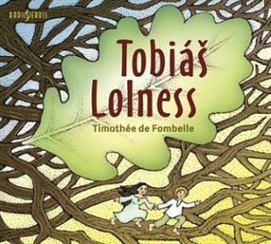 Tobiáš Lolness - CDmp3 (Vypráví Jiří Lá