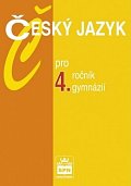 Český jazyk pro 4. ročník gymnázií, 2.  vydání