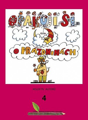 Opakuji si o prázdninách 4