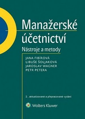 Manažerské účetnictví - Nástroje a metody, 2.  vydání