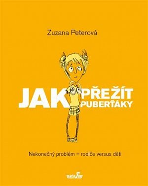 Jak přežít puberťáky