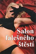 Salon falešného štěstí