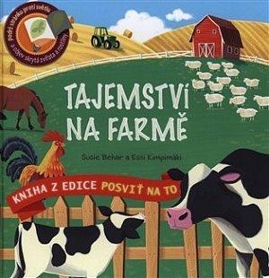 Tajemství na farmě - Posviť na to