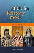 2000 let Kristovy moci 2. díl - Středověk
