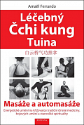 Léčebný Čchi kung Tuina - Masáže a automasáže
