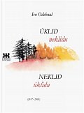 Úklid neklidu / Neklid úklidu (2017-2018)