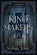 Kingmakers: Year One