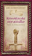 Křivoklátské strašidlo - Meč a pergamen