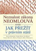 Neznalost zákona neomlouvá aneb jak přežít v právním státě