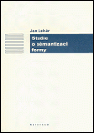 Studie o sémantizaci formy