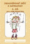 Procvičovací sešit z matematiky pro 2. ročník základní školy (2. díl)