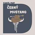 Černý mustang - CDmp3 (Čte Jiří Vyorálek)