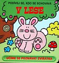 V lese - Podívej se, kdo se schovává