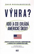 Výhra - Kdo (a co) ovládá americké školy?
