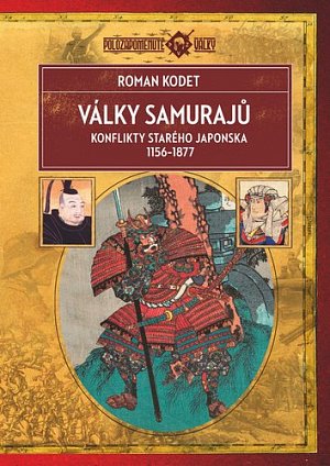 Války samurajů - Konflikty starého Japonska 1156–1877, 2.  vydání