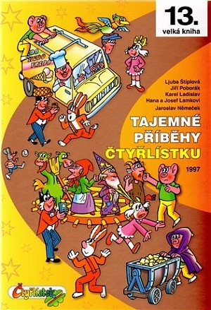 Tajemné příběhy Čtyřlístku 1997 (13. kniha)