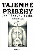 Tajemné příběhy zemí koruny české - Kamenné oči