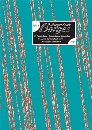 Osobní knihovna - Devět dantovských esejů - Spisy V