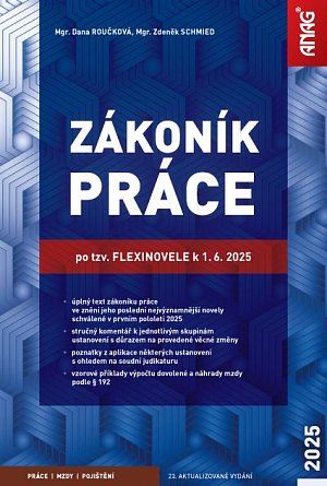 Zákoník práce po tzv. flexinovele k 1. 6. 2025 - sešit