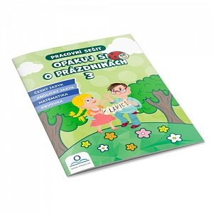 Opakuj si o prázdninách 3 - Pracovní sešit