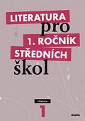 Literatura pro 1. ročník SŠ - Učebnice