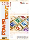 PowerPoint 2016 nejen pro školy