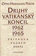 Druhý vatikánský koncil 1962-1965 - Příprava - průběh - odkaz
