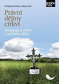 Právní dějiny církví - Synagoga a církve v průběhu dějin