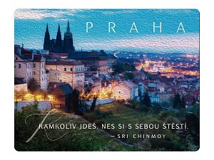 Magnet na lednici Praha "Kamkoli jdeš, nes si s sebou štěstí"