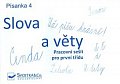 Písanka 4 – Slova a věty