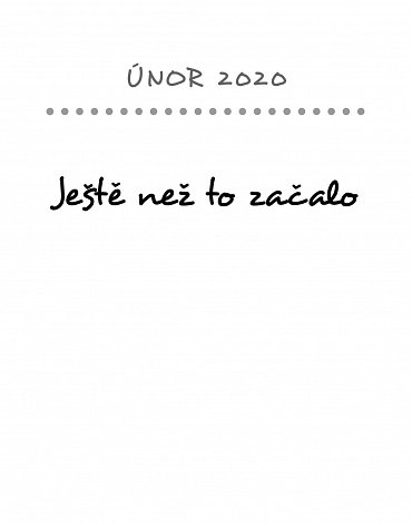 Náhled Karanténa s moderním fotrem